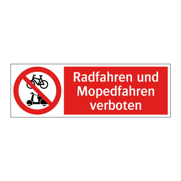 Radfahren und Mopedfahren verboten