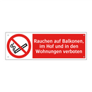 Rauchen auf Balkonen, im Hof und in den Wohnungen verboten