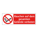 Rauchen auf dem gesamten Gelände verboten