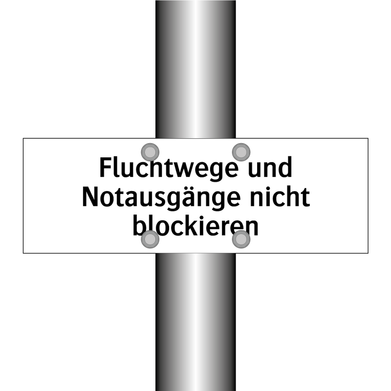 Fluchtwege und Notausgänge nicht blockieren