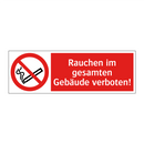 Rauchen im gesamten Gebäude verboten!