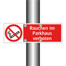 Rauchen im Parkhaus verboten