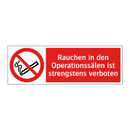 Rauchen in den Operationssälen ist strengstens verboten