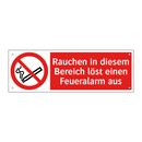 Rauchen in diesem Bereich löst einen Feueralarm aus
