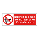 Rauchen in diesem Bereich löst einen Feueralarm aus