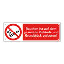 Rauchen ist auf dem gesamten Gelände und Grundstück verboten!