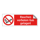 Rauchen verboten Gas gelagert