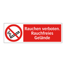Rauchen verboten. Rauchfreies Gelände