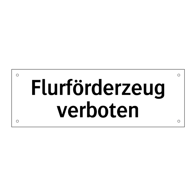 Flurförderzeug verboten