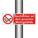 Rauchverbot auf dem gesamten Werksgelände