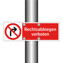 Rechtsabbiegen verboten