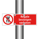 Regale besteigen verboten