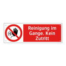 Reinigung im Gange. Kein Zutritt