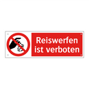 Reiswerfen ist verboten