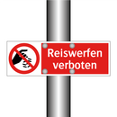 Reiswerfen verboten