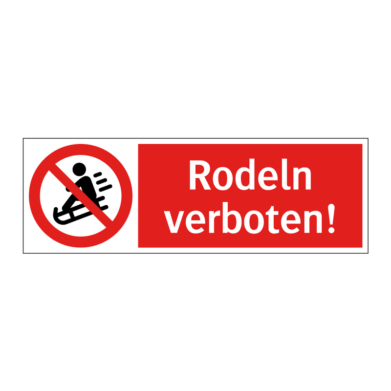 Rodeln verboten!