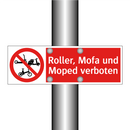 Roller, Mofa und Moped verboten
