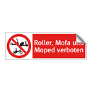 Roller, Mofa und Moped verboten