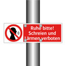 Ruhe bitte! Schreien und Lärmen verboten