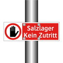 Salzlager Kein Zutritt