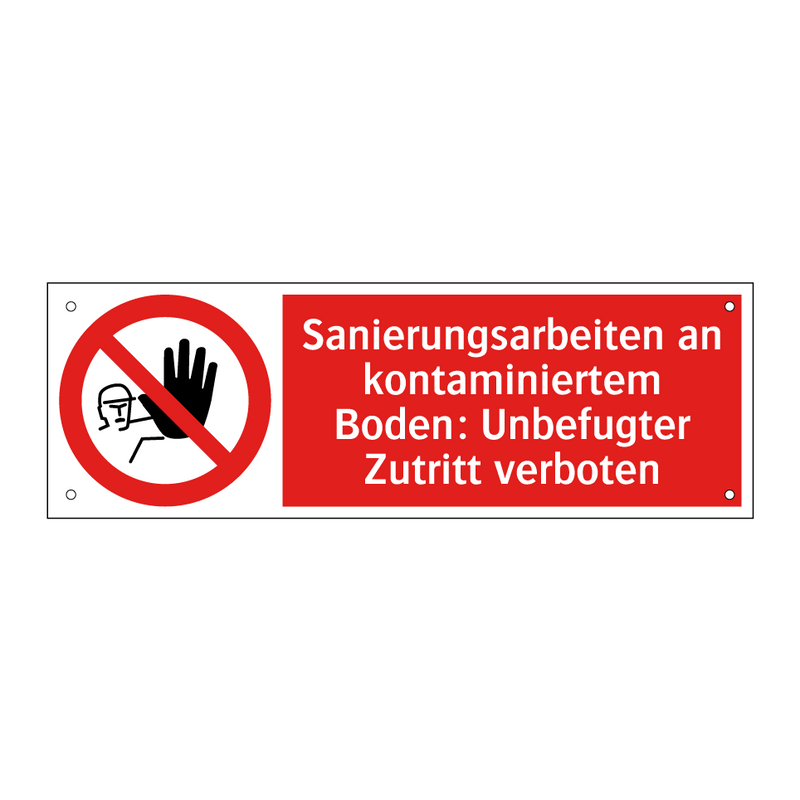 Sanierungsarbeiten an kontaminiertem Boden: Unbefugter Zutritt verboten