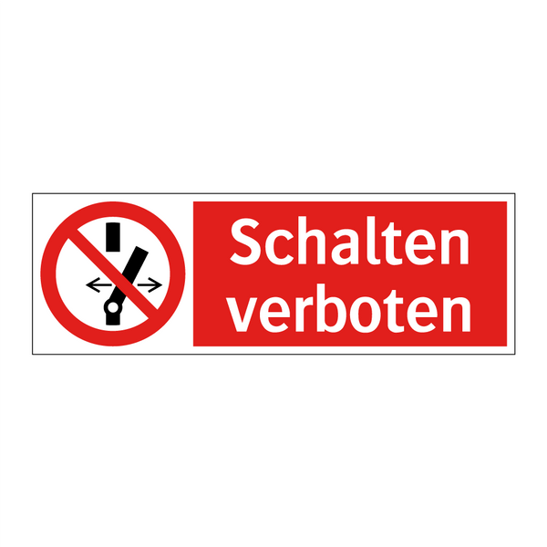Schalten verboten