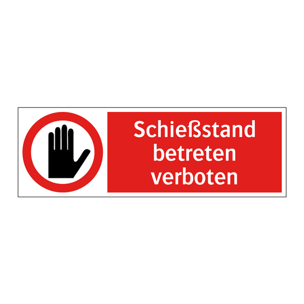 Schießstand betreten verboten