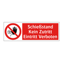 Schießstand Kein Zutritt Eintritt Verboten