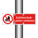 Schlittschuh- Laufen verboten