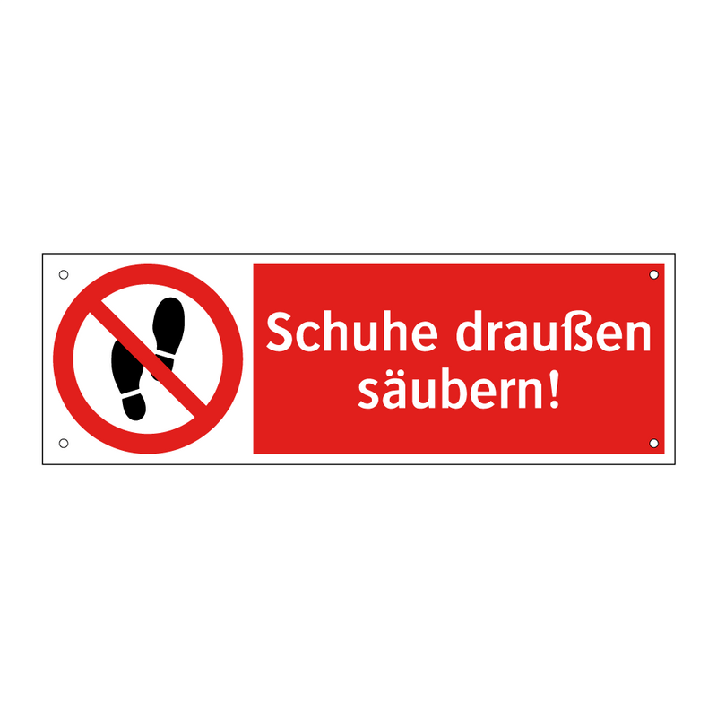 Schuhe draußen säubern!