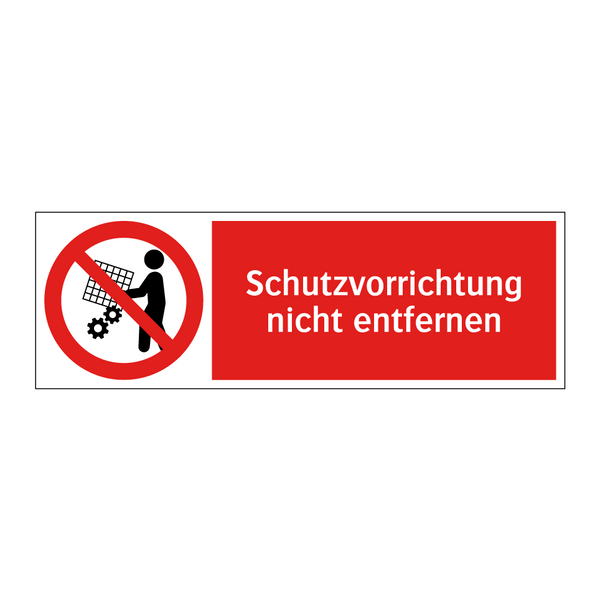 Schutzvorrichtung nicht entfernen