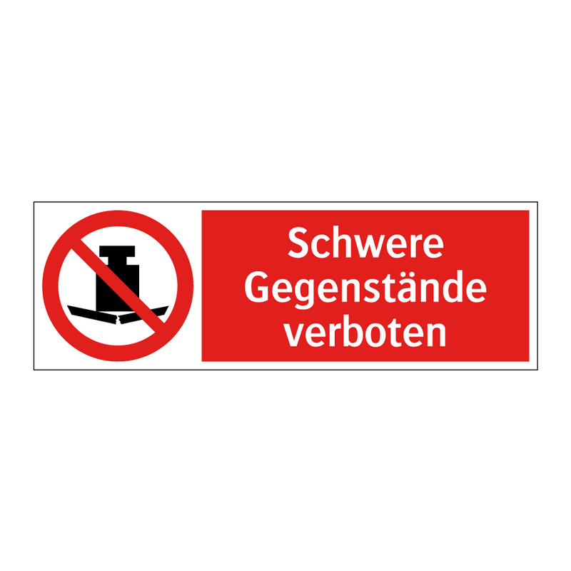 Schwere Gegenstände verboten