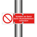 Schäden am Deich durch (Aushubarbeiten) verhindern