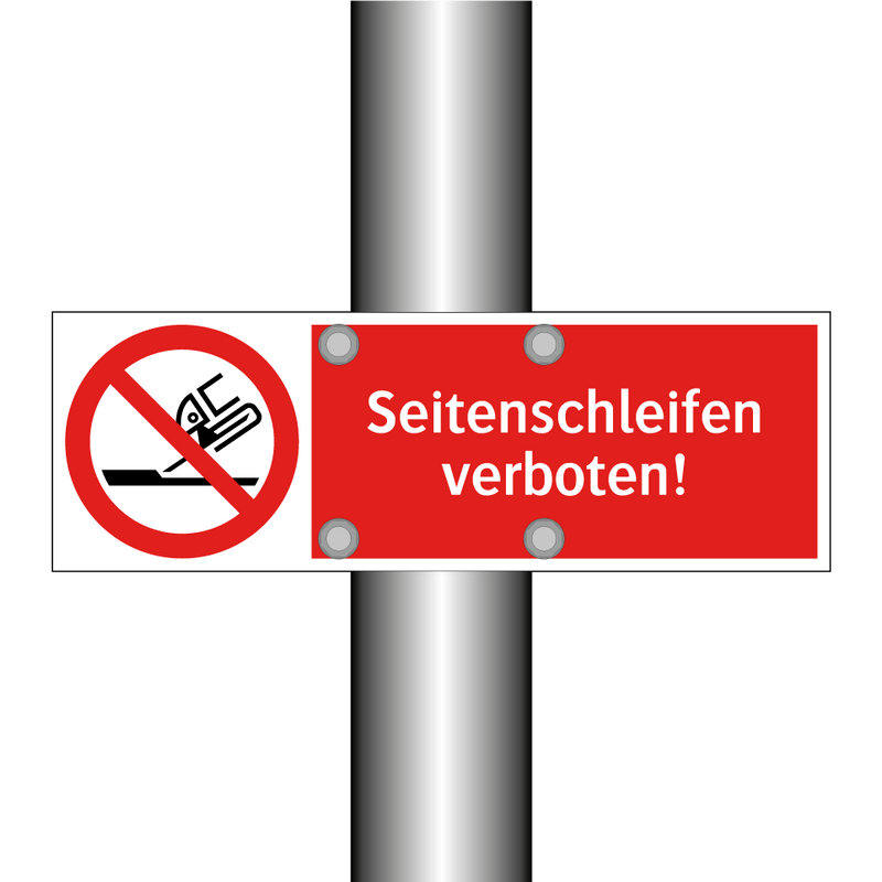 Seitenschleifen verboten!