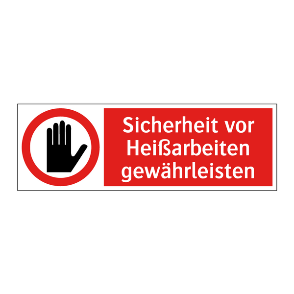 Sicherheit vor Heißarbeiten gewährleisten