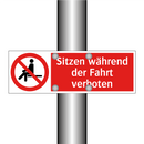 Sitzen während der Fahrt verboten