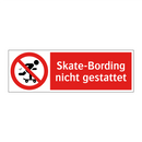 Skate-Bording nicht gestattet