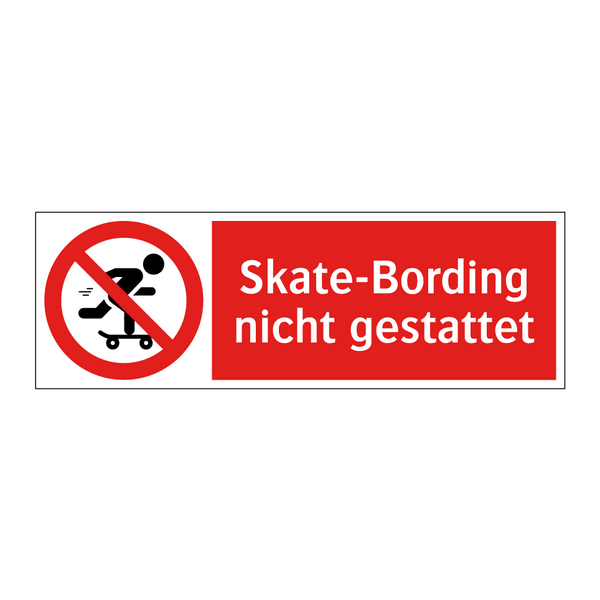Skate-Bording nicht gestattet