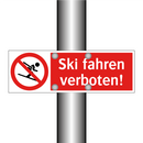Ski fahren verboten!