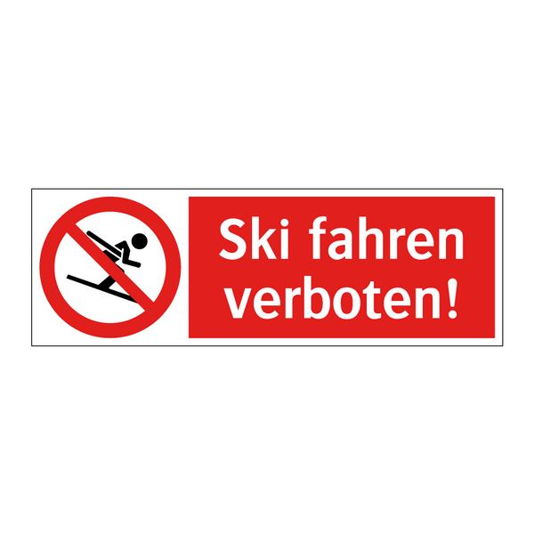 Ski fahren verboten!