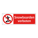 Snowboarden verboten