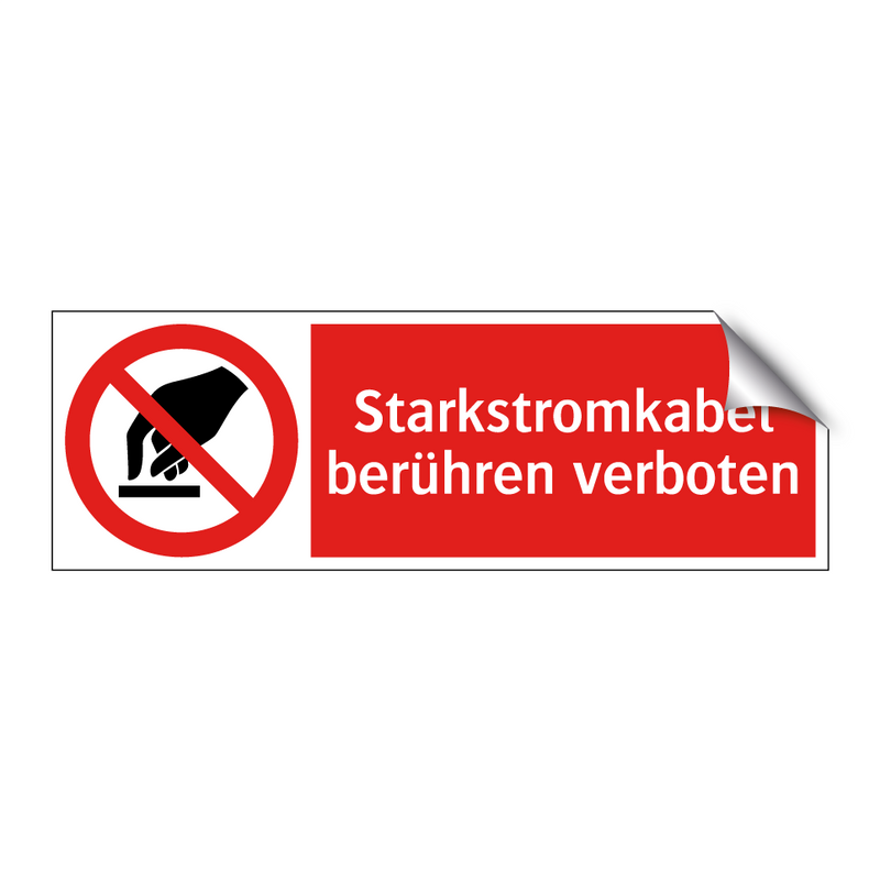 Starkstromkabel berühren verboten