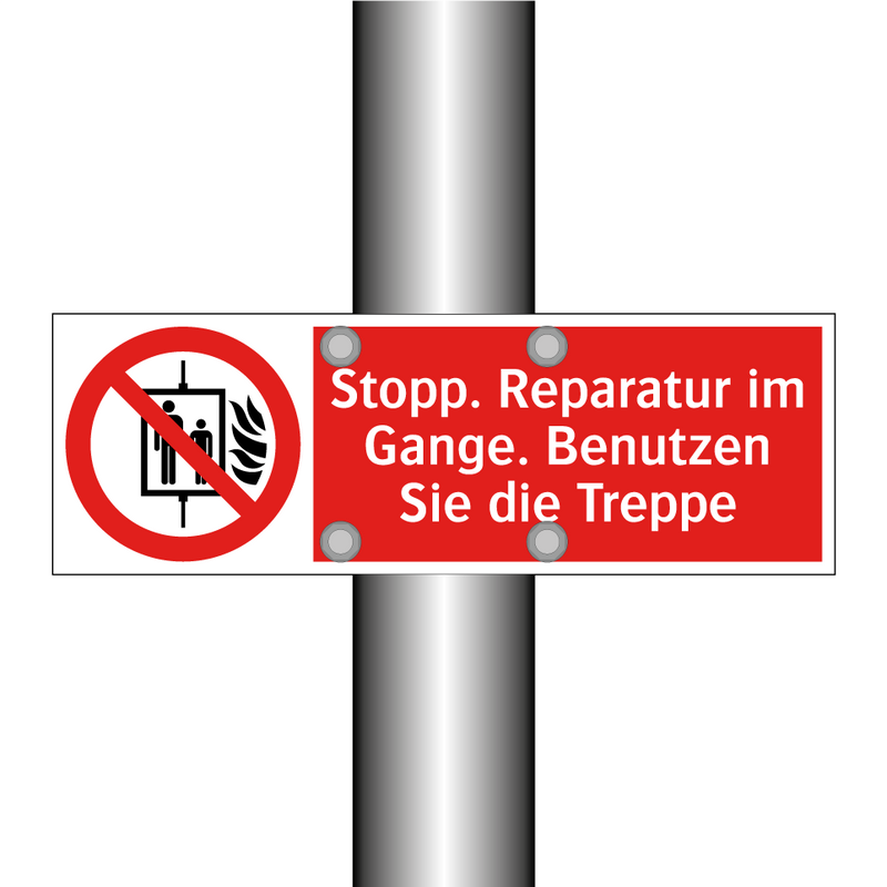 Stopp. Reparatur im Gange. Benutzen Sie die Treppe