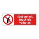 Säubern mit Druckluft verboten
