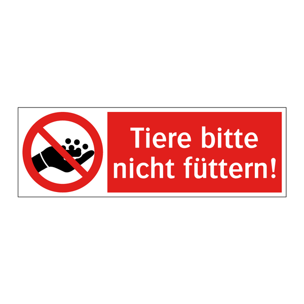 Tiere bitte nicht füttern!