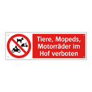 Tiere, Mopeds, Motorräder im Hof verboten