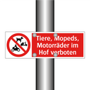 Tiere, Mopeds, Motorräder im Hof verboten