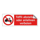 Töffli abstellen oder anlehnen verboten