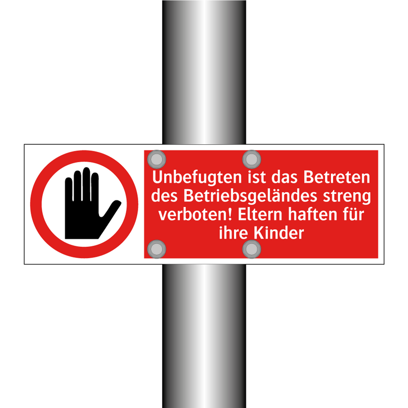 Unbefugten ist das Betreten des Betriebsgeländes streng verboten! Eltern haften für ihre Kinder