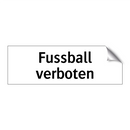 Fussball verboten